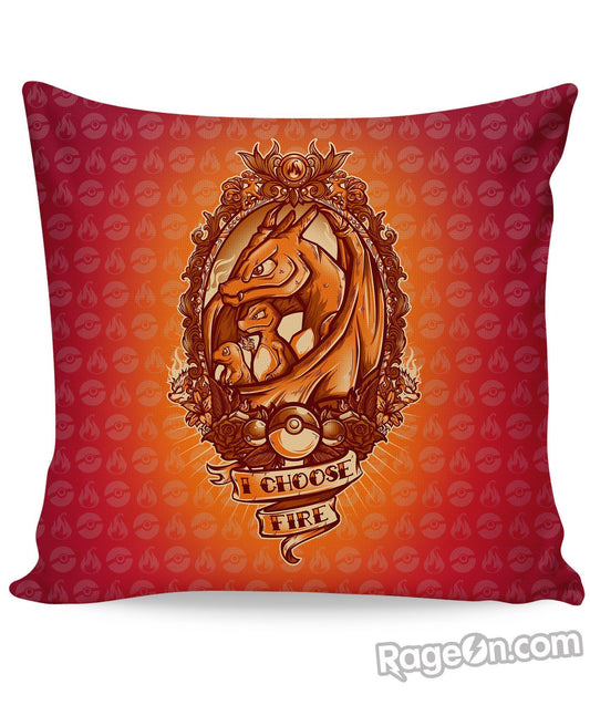 I Choose Fire Couch Pillow