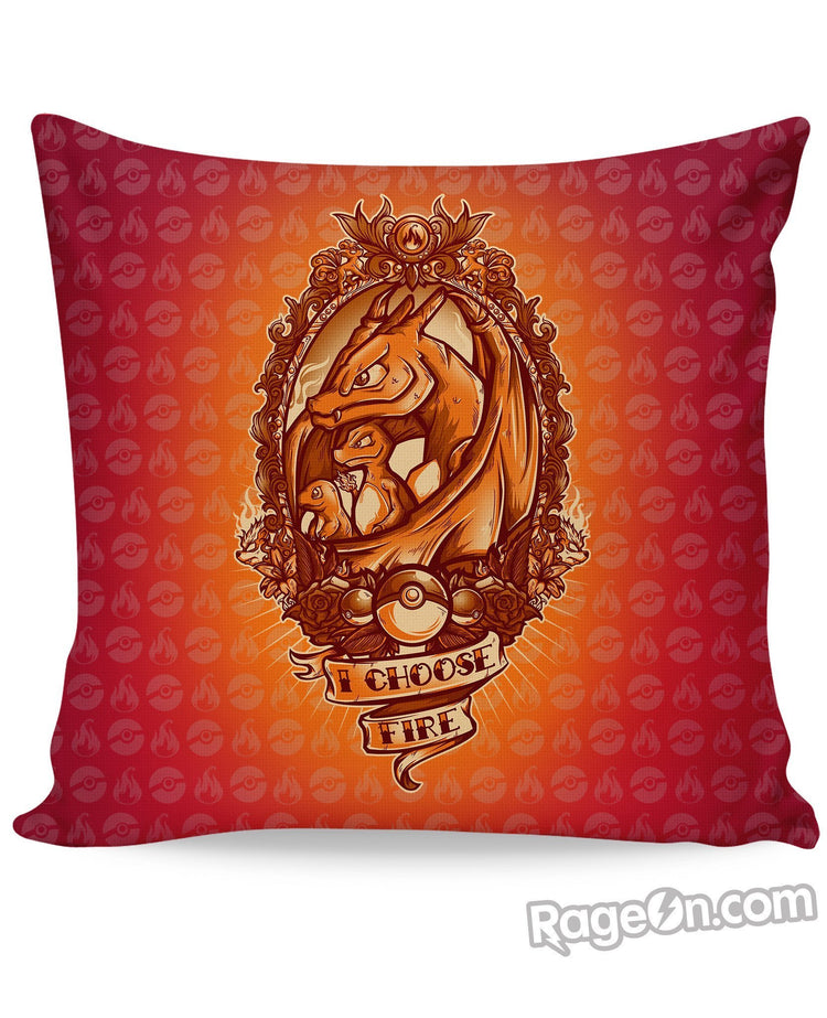 I Choose Fire Couch Pillow