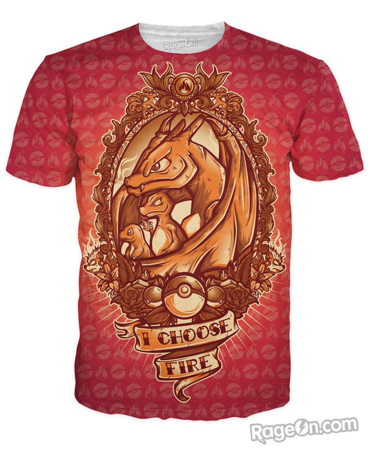 I Choose Fire T-Shirt