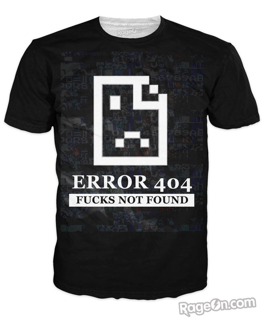 404 Fucks Not Found T-Shirt